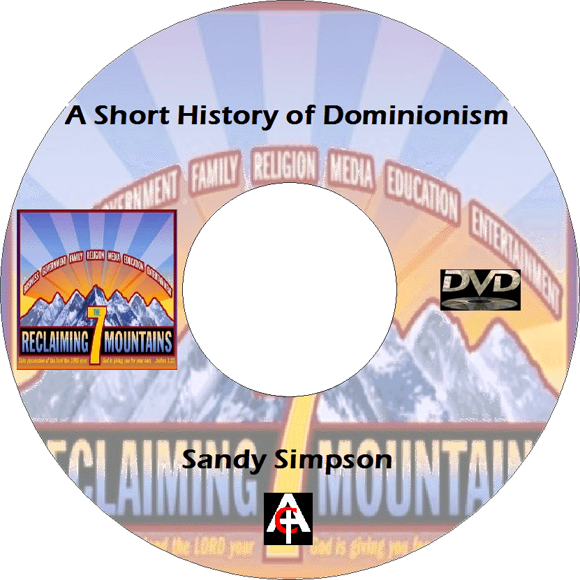 A              Short History of Dominionism DVD